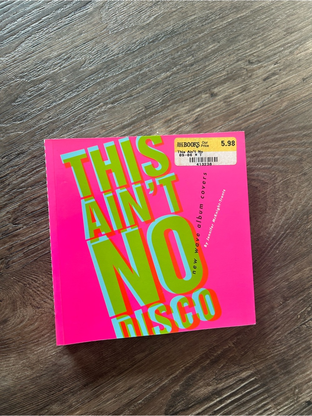 Bright Pink 'This Ain't No Disco' Graphic Book/Album